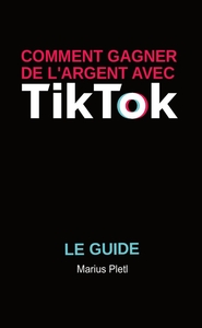 Picture of Comment gagner de l'argent avec Tik Tok