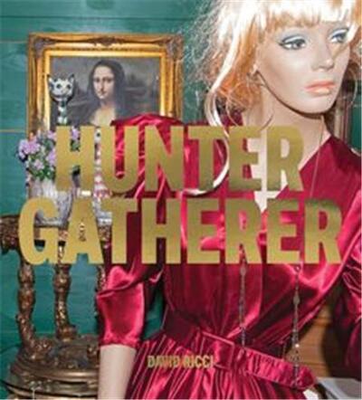 Image de David Ricci: Hunter Gatherer /anglais