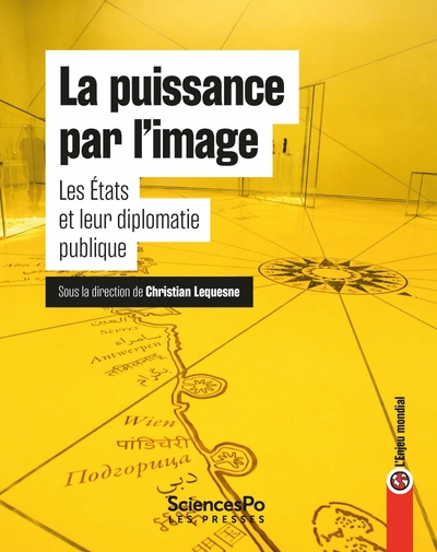 Image de La puissance par les images - Les États et leur diplomatie p
