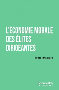 Image de L'économie morale des élites dirigeantes
