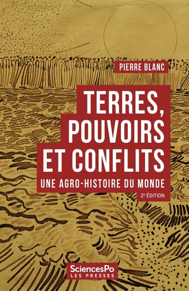 Image de Terres, pouvoirs et conflits - Une agro-histoire du monde