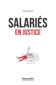 Image de Salariés en justice - Se défendre ou renoncer