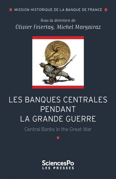 Picture of Les Banques centrales pendant la Grande Guerre - Central Ban