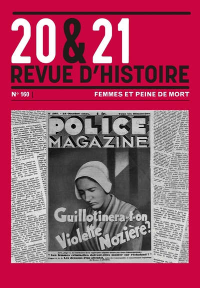 Picture of 20&21. Revue d'histoire 160 - Femmes et peine de mort
