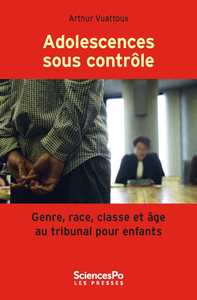 Picture of Adolescences sous contrôle - Genre, race, classe et âge au t