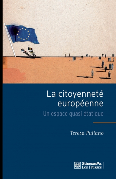 Picture of La Citoyenneté européenne - Un espace quasi étatique