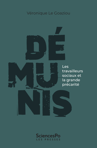 Picture of Démunis - Les travailleurs sociaux et la grande précarité