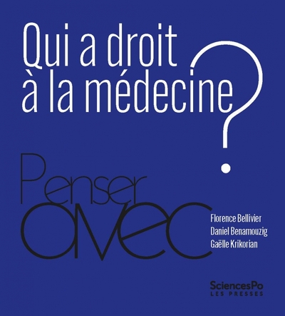 Picture of Qui a droit à la médecine ?