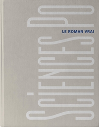 Picture of Sciences Po, le roman vrai - Version collector