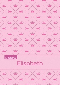 Picture of Le cahier d'Elisabeth - Séyès, 96p, A5 - Princesse
