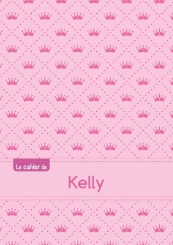 Picture of Le cahier de Kelly - Séyès, 96p, A5 - Princesse