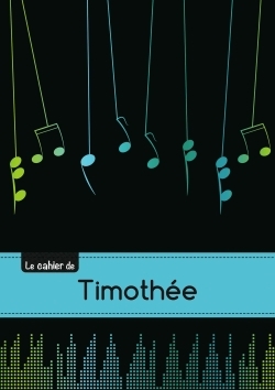 Image de CARNET TIMOTHEE MUSIQUE,48P,A5
