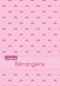 Image de Le cahier de Bérangère - Blanc, 96p, A5 - Princesse