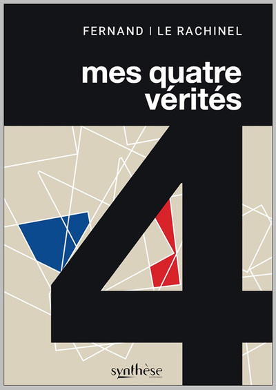 Image de Mes quatre vérités