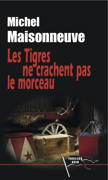 Image de Les Tigres ne crachent pas le morceau