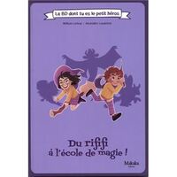 Image de DU RIFIFI A L'ECOLE DE MAGIE