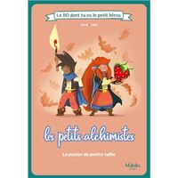 Image de LA BD DONT TU ES LE PETIT HEROS : T02 : LES PETITS ALCHISMITES LA BD DONT TU ES LE PETIT HEROS : LA