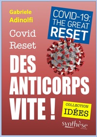 Image de Covid Reset. Des anticorps vite !