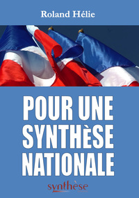 Picture of Pour une Synthèse Nationale