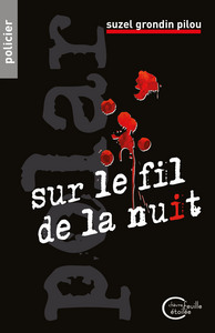 Picture of Sur le fil de la nuit