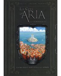 Picture of LA CITE D'ARIA : LE COURONNEMENT