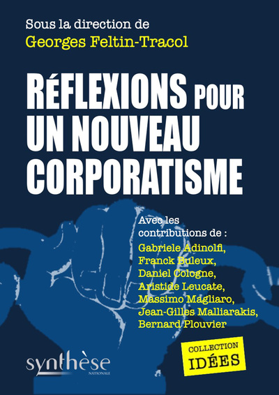 Picture of Réflexions pour un nouveau corporatisme