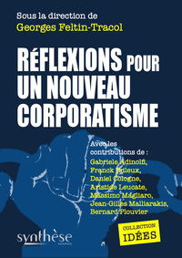 Picture of Réflexions pour un nouveau corporatisme
