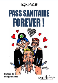 Picture of Pass sanitaire forever !