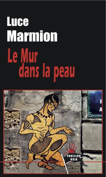 Image de LE MUR DANS LA PEAU