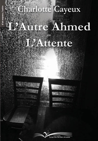 Picture of L'AUTRE AHMED OU L'ATTENTE