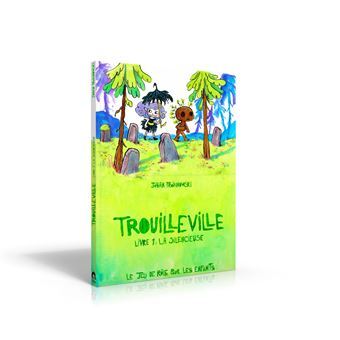 Image de LE JEU DE ROLE POUR LES ENFANTS : T01 : TROUILLEVILLE : LIVRE 1 : LA SILENCIEUSE