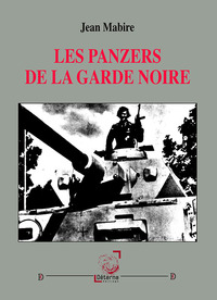 Image de Les Panzers de la Garde noire