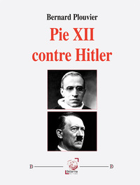 Image de Pie XII contre Hitler