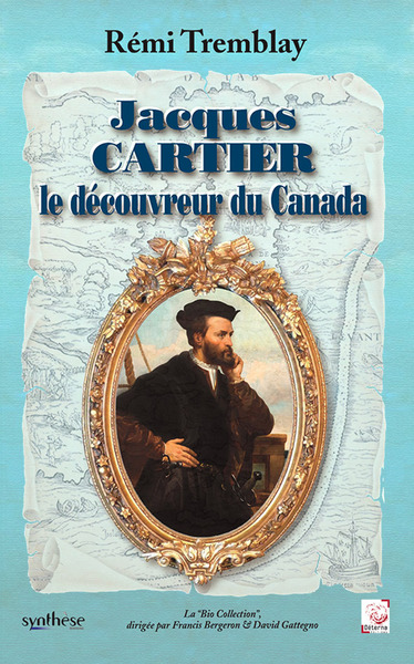 Picture of Jacques Cartier le découvreur du Canada