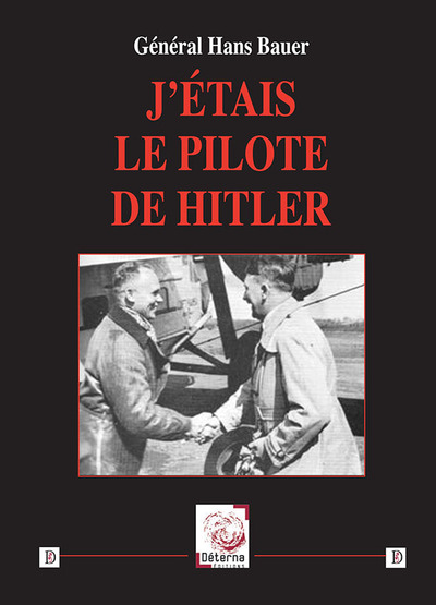 Image de J’étais le pilote de Hitler