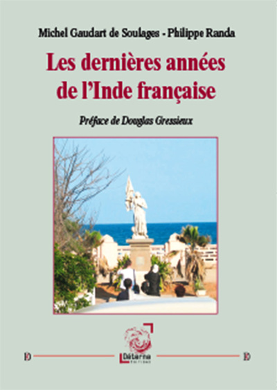 Image de Les dernières années de l’Inde française