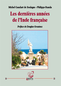 Image de Les dernières années de l’Inde française