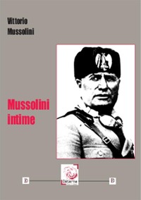 Image de Mussolini intime