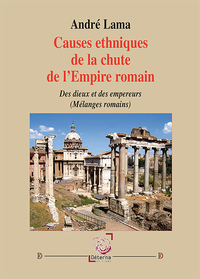 Picture of Causes ethniques de la chute de l’empire romain