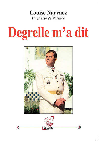 Picture of Degrelle m’a dit