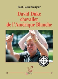 Picture of David Duke chevalier de l’Amérique Blanche