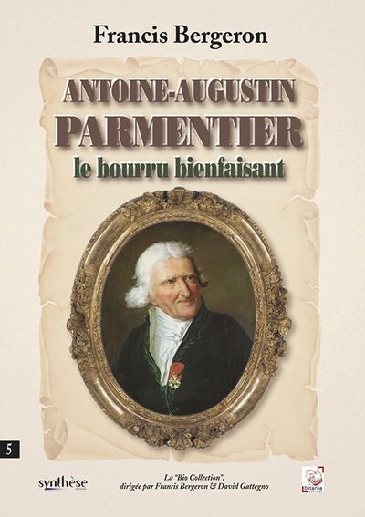 Image de Antoine-Augustin Parmentier le bourru bienfaisant