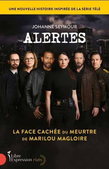 Image de ALERTES. LA FACE CACHEE DU MEURTRE DE MARILOU MAGLOIRE
