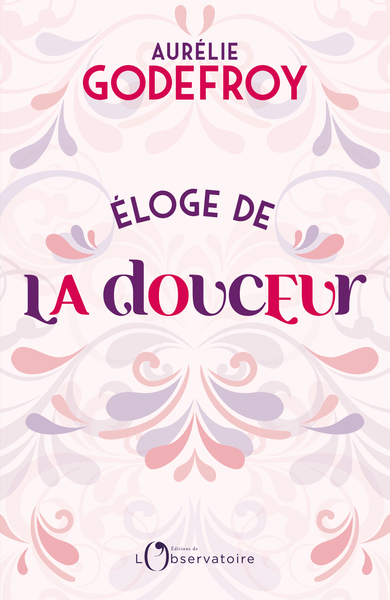 Image de Éloge de la douceur