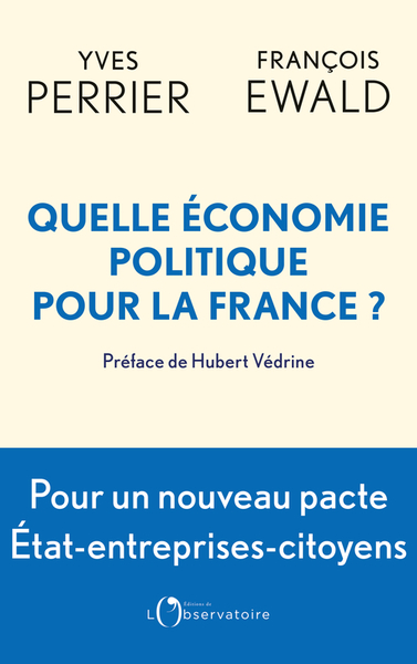 Image de Quelle économie politique pour la France ?