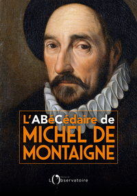 Picture of L'Abécédaire de Michel de Montaigne