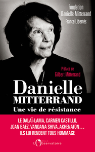 Picture of Danielle Mitterrand, une vie de résistance