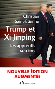Image de Trump et Xi Jinping : les apprentis sorciers