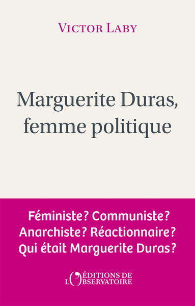 Picture of Marguerite Duras, femme politique