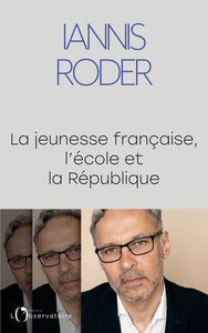 Image de LA JEUNESSE FRANCAISE, L'ECOLE ET LA REPUBLIQUE